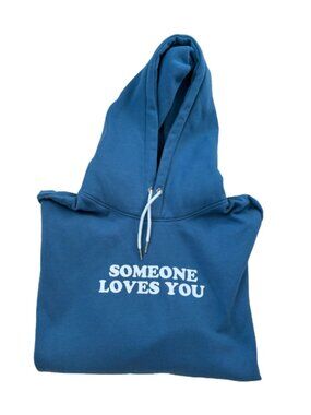 Someone Loves You Hoodie